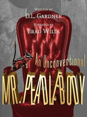 cover image of An Unconventional Mr. Peadlebody